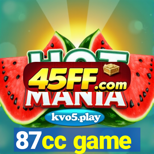 87cc game